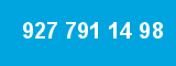 927 791 14 98